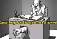 Korupsi dalam Pengadaan Barang dan Jasa Pemerintah: Masalah dan Solusi